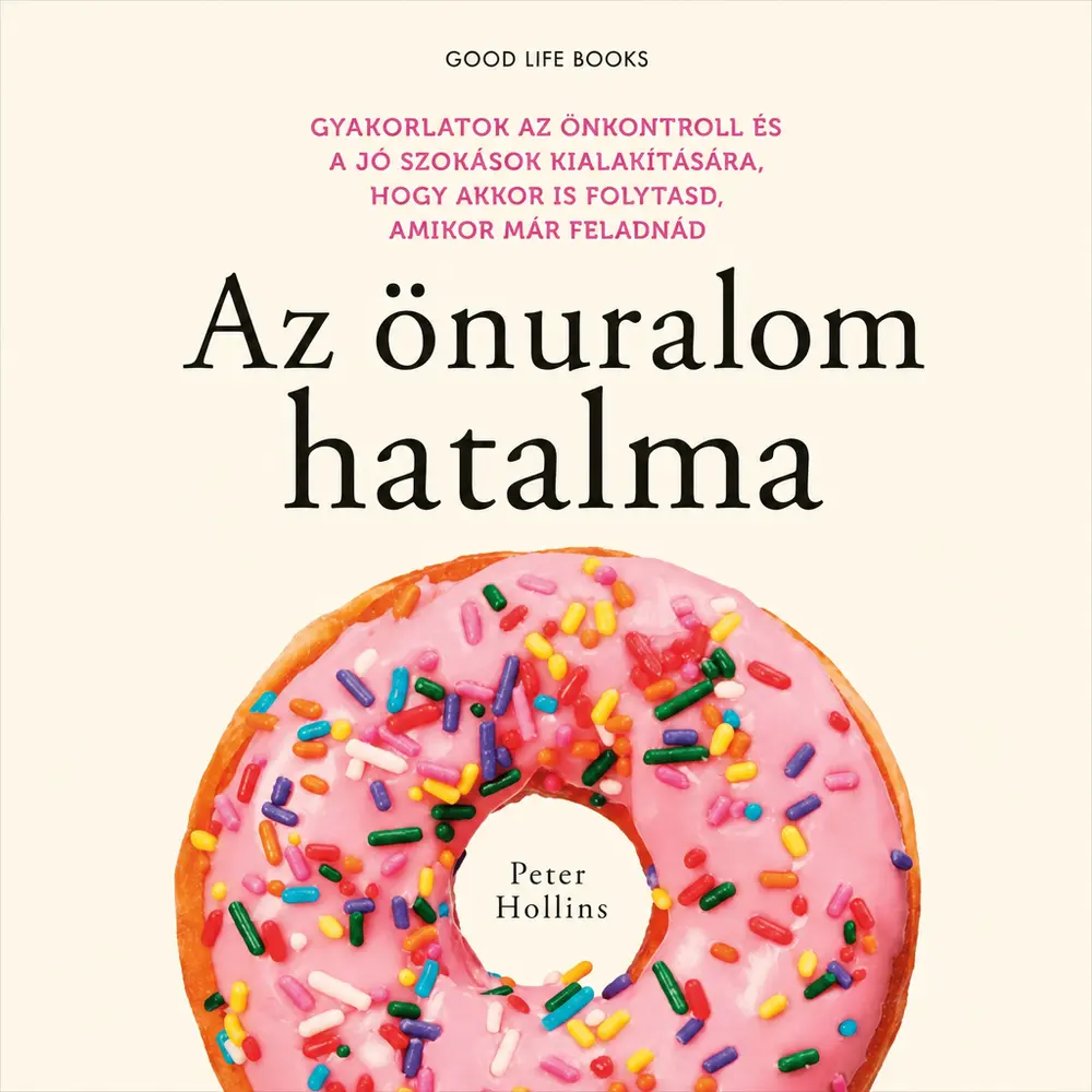 Az önuralom hatalma - Hangoskönyv