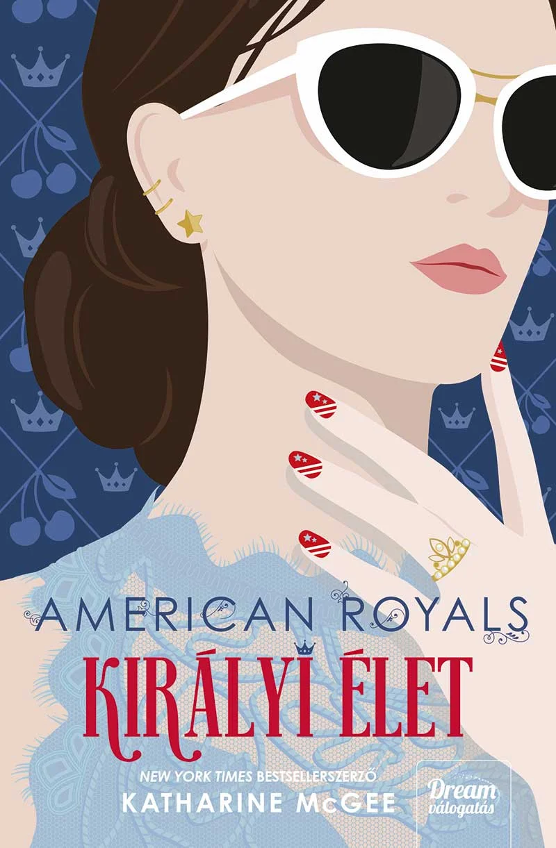 American Royals – Királyi élet - Hangoskönyv