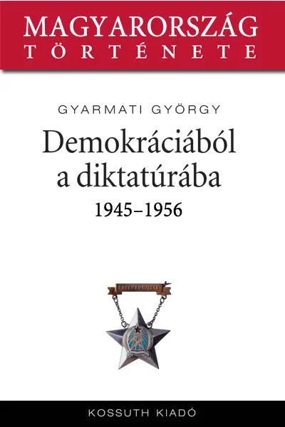 Demokráciából diktatúrába - Hangoskönyv