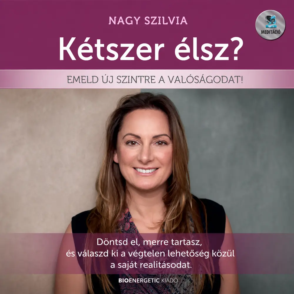 Kétszer élsz?