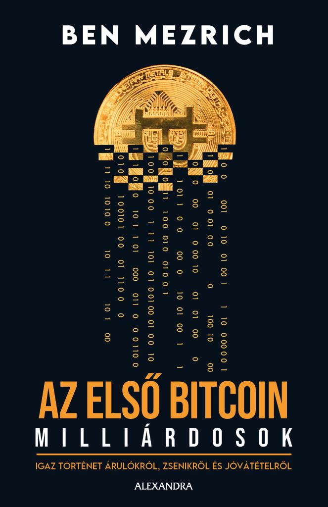 Az első bitcoinmilliárdosok könyv borító