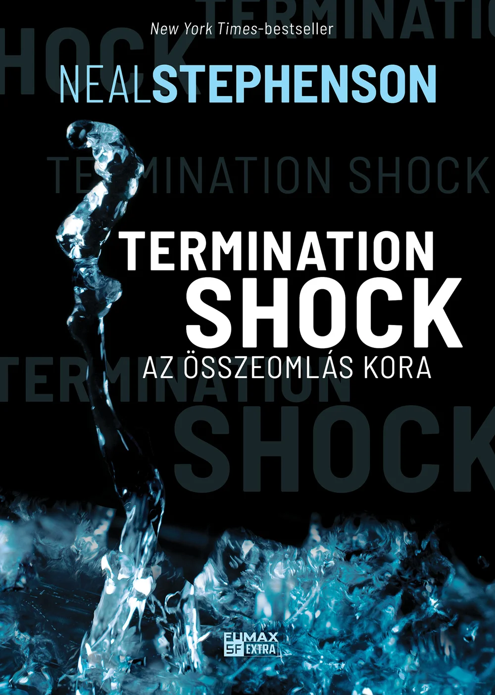 Termination Shock – Az összeomlás kora - Hangoskönyv