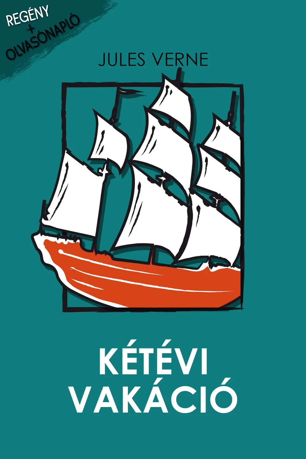 Kétévi vakáció - Hangoskönyv