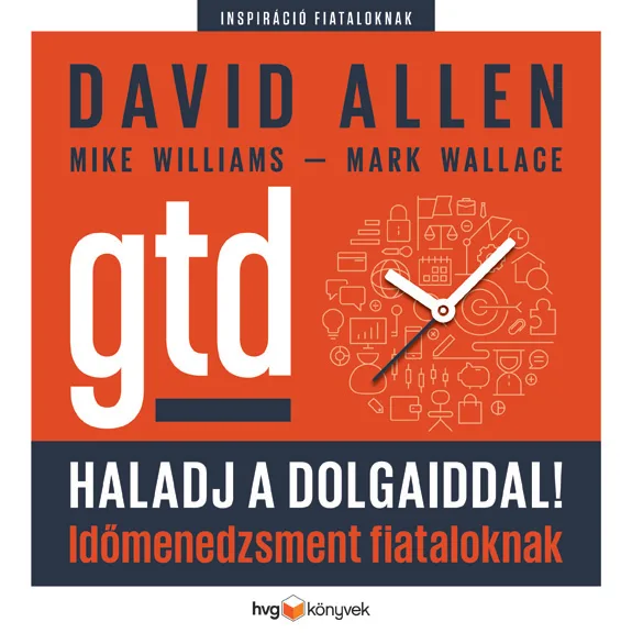 Haladj a dolgaiddal! GTD könyv borító
