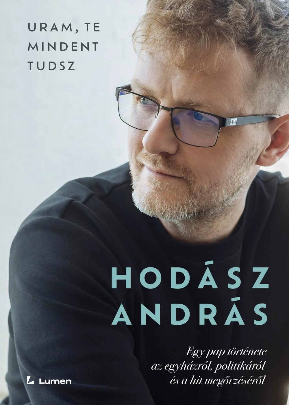 Uram, te mindent tudsz - Hangoskönyv