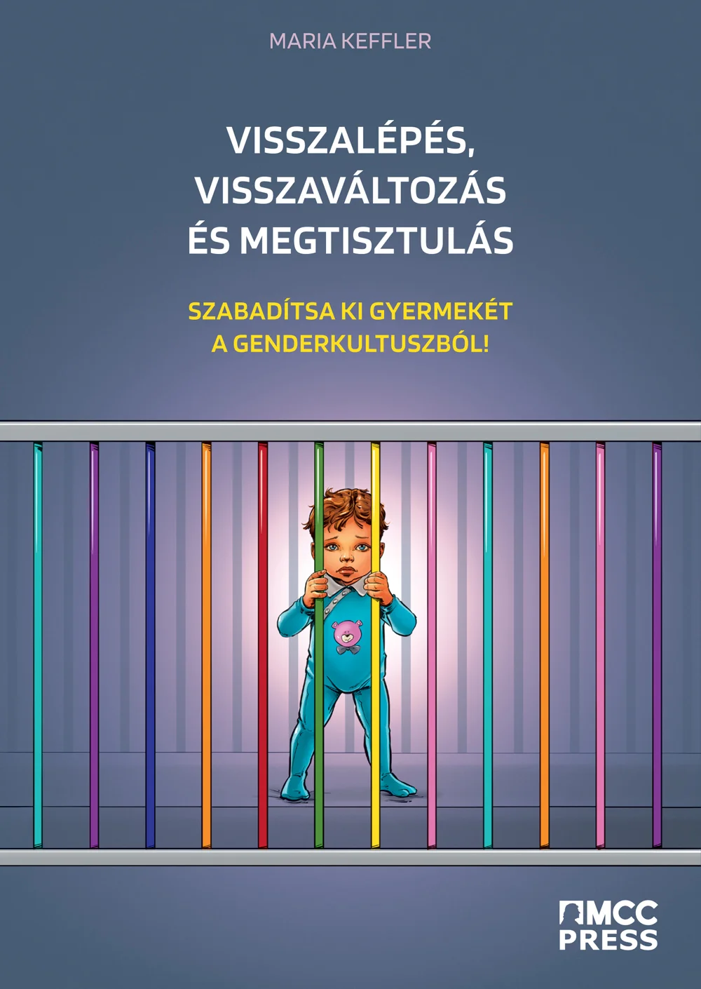 Visszalépés, visszaváltozás és megtisztulás könyv borító