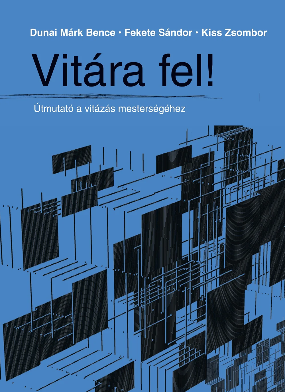 Vitára fel! könyv borító