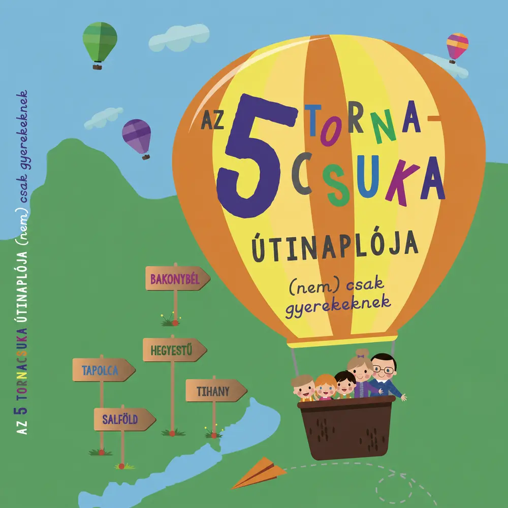 Az 5 tornacsuka útinaplója - Hangoskönyv