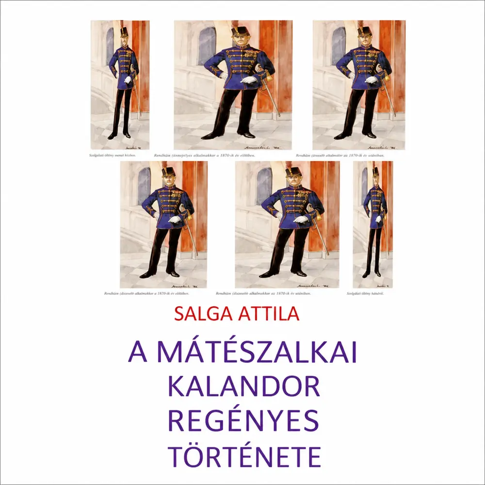 A mátészalkai kalandor regényes története - Hangoskönyv