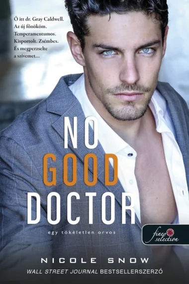 No Good Doctor - Egy tökéletlen orvos (Heart’s Edge hősei 2.) könyv borító
