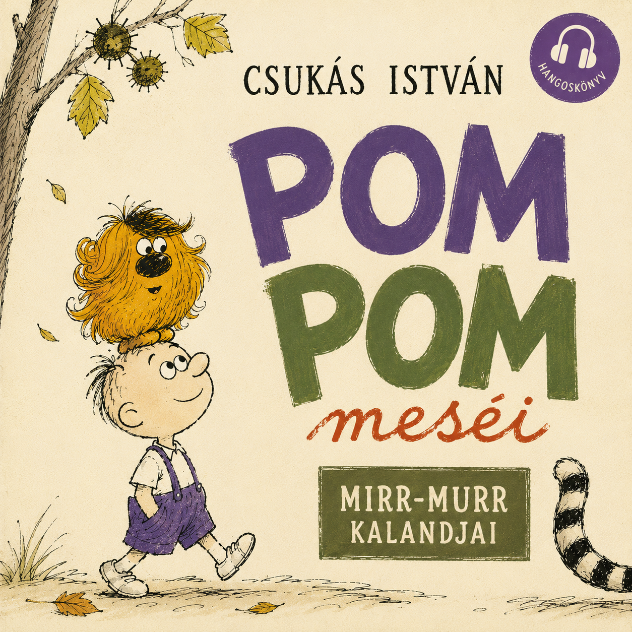 Pom Pom meséi - Mirr-Murr kalandjai - Hangoskönyv
