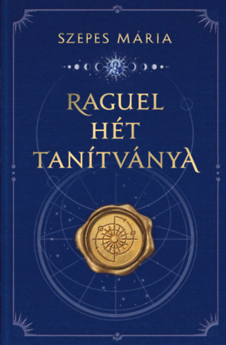 Raguel hét tanítványa - Hangoskönyv