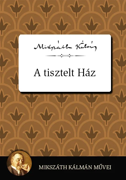 A Tisztelt Ház - Hangoskönyv