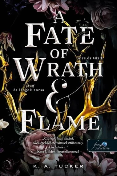 A Fate of Wrath and Flame - Harag és lángok sorsa (Sors és tűz 1.) könyv borító