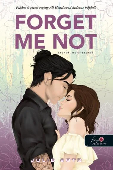 Forget Me Not - Szeret, nem szeret könyv borító