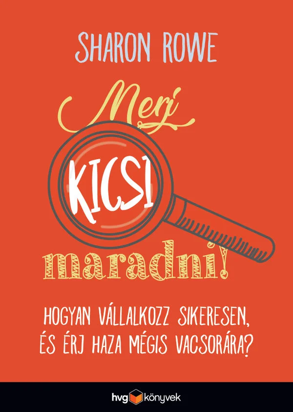 Merj kicsi maradni! könyv borító