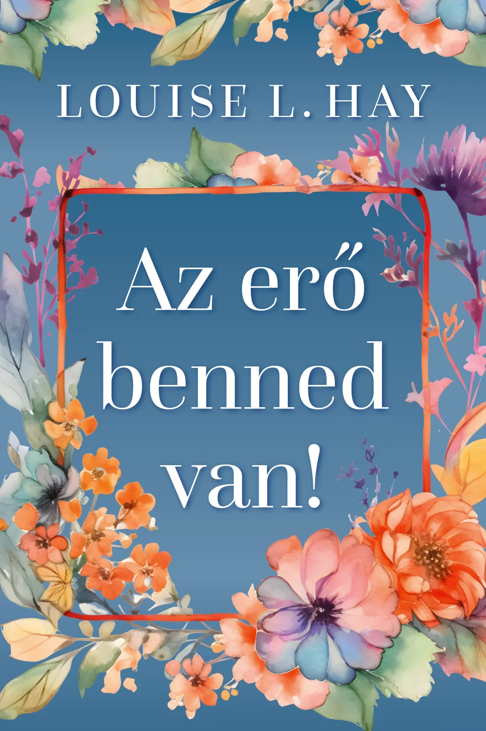 Az erő benned van könyv borító