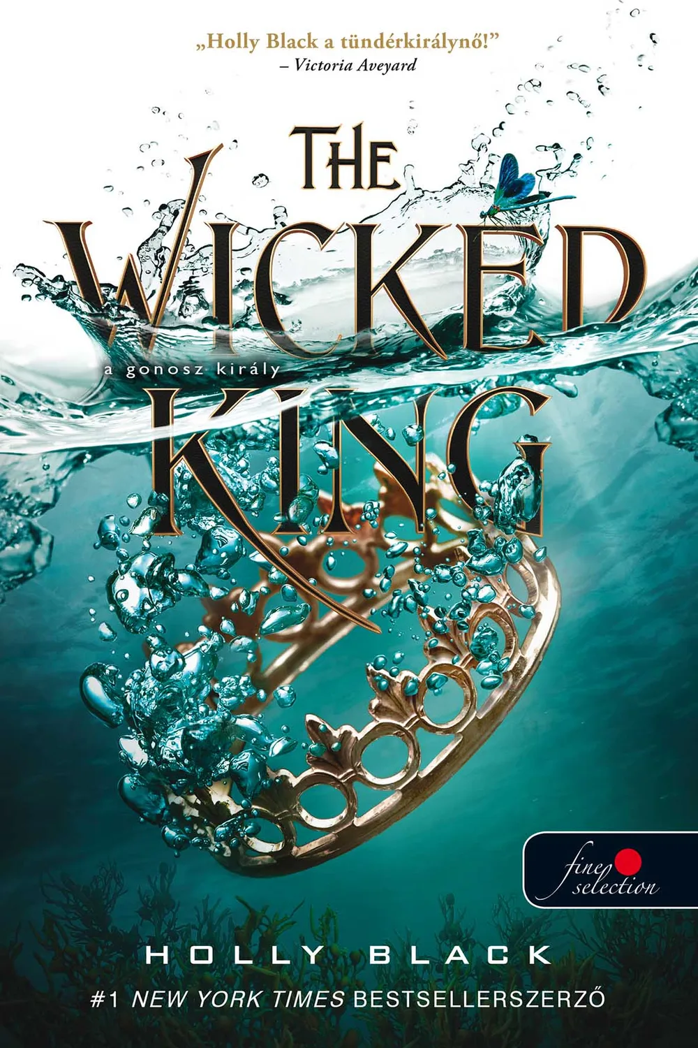The Wicked King – A gonosz király (A levegő népe 2.) könyv borító