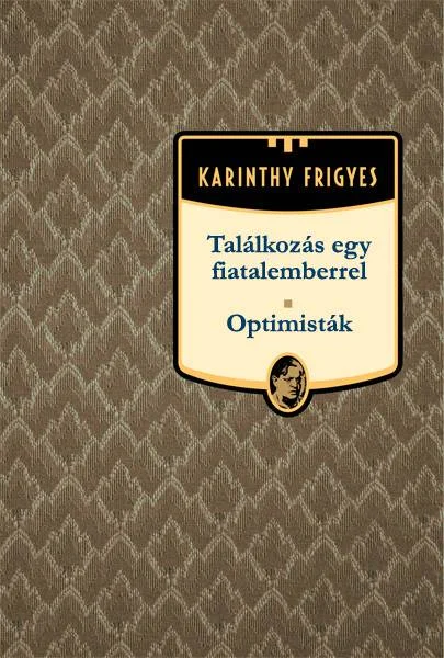 Találkozás egy fiatalemberrel - Optimisták - Hangoskönyv