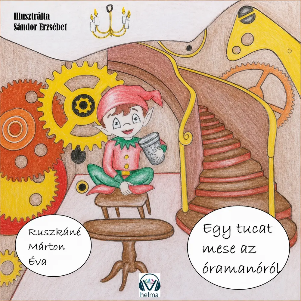 Egy tucat mese az Óramanóról - Hangoskönyv