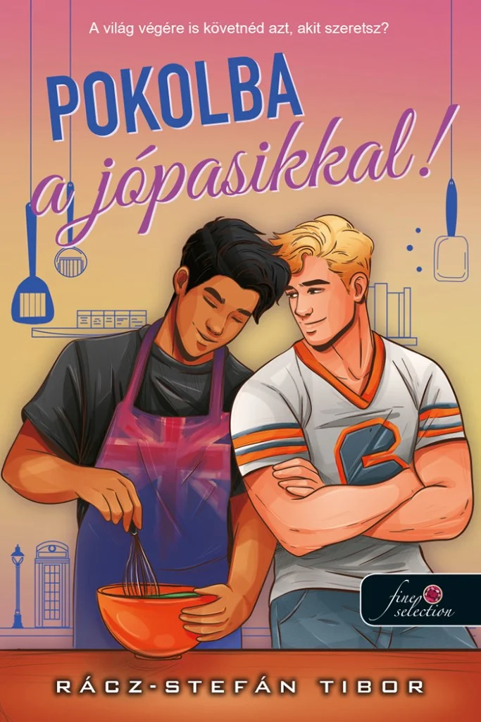 Pokolba a jópasikkal! könyv borító