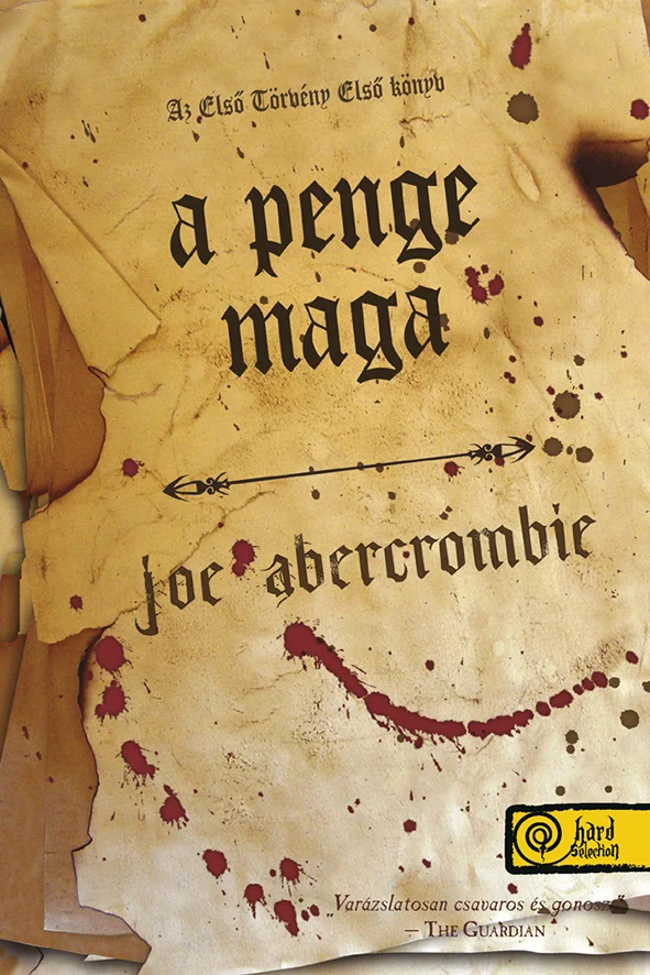 A penge maga (Az első törvény 1.) könyv borító