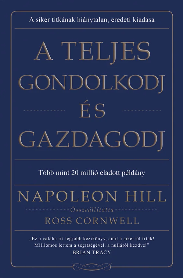 A teljes gondolkodj és gazdagodj könyv borító