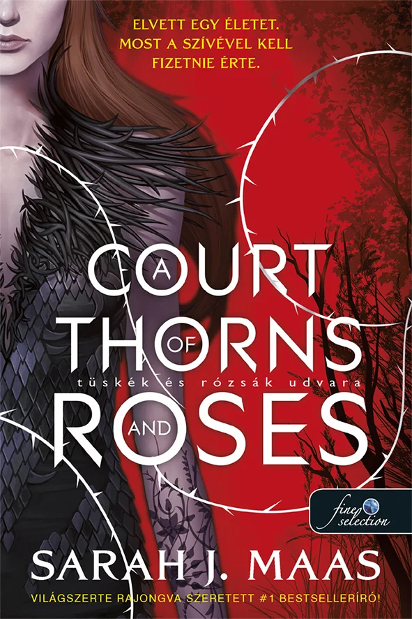 A Court of Thorns and Roses – Tüskék és rózsák udvara (Tüskék és rózsák udvara 1.) könyv borító