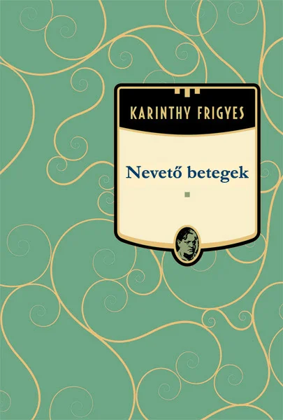 Nevető betegek - Hangoskönyv