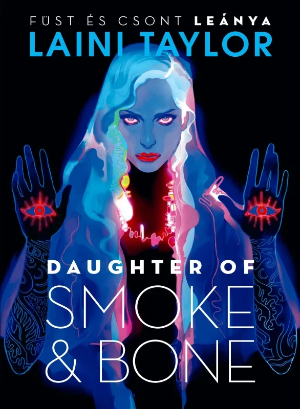 Daughter of Smoke & Bone – Füst és csont leánya - Hangoskönyv