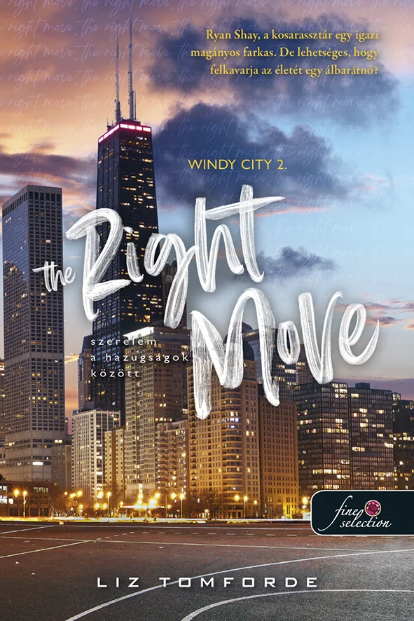 The Right Move - Szerelem a hazugságok között (Windy City 2.) - Hangoskönyv