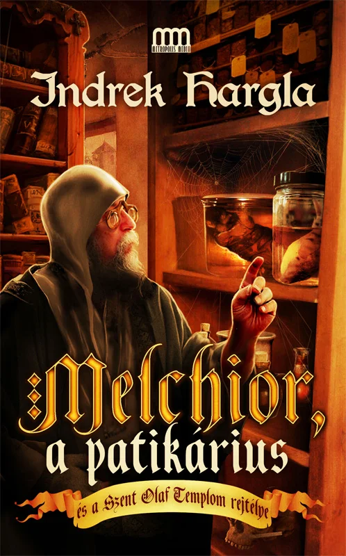 Melchior, a patikárius és a Szent Olaf-templom rejtélye - Hangoskönyv