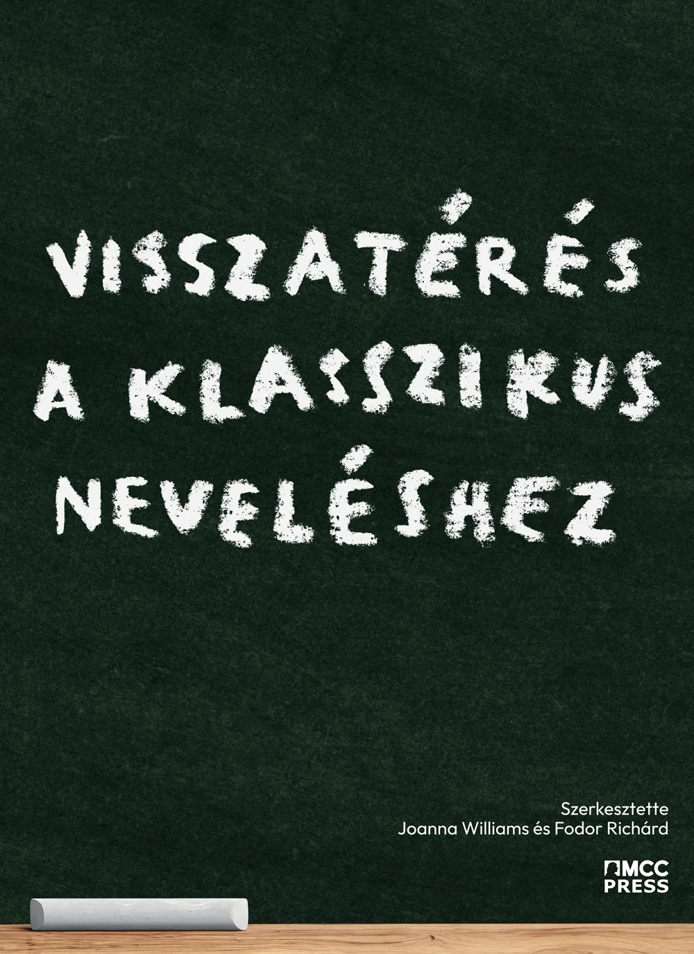 Visszatérés a klasszikus neveléshez - Hangoskönyv