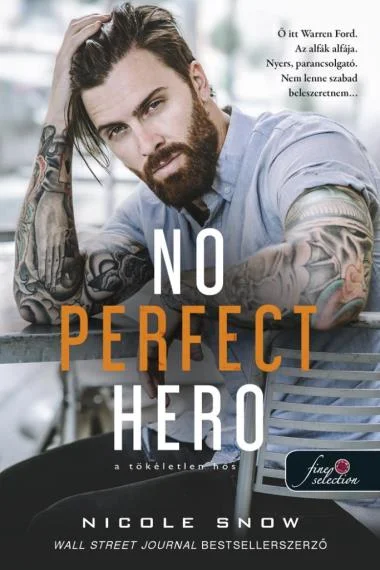 No Perfect Hero - A tökéletlen hős (Heart’s Edge hősei 1.) könyv borító