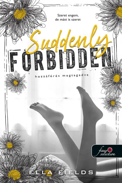 Suddenly Forbidden – Hozzáférés megtagadva (Gray Springs Egyetem 1.) könyv borító
