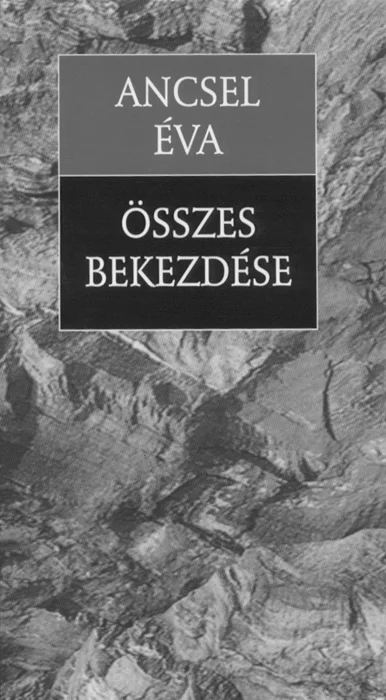 Ancsel Éva összes bekezdése az emberről - Hangoskönyv