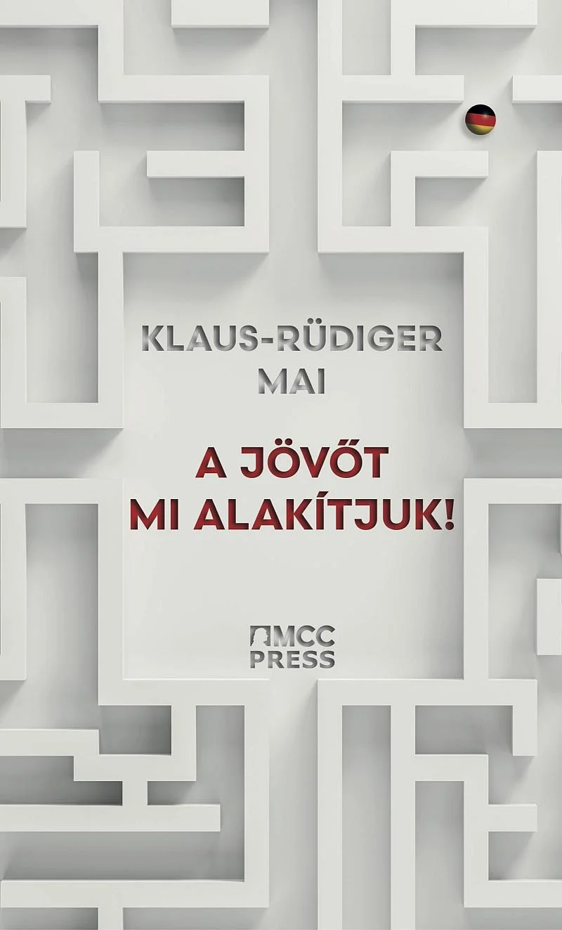 A jövőt mi alakítjuk! könyv borító
