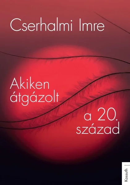 Akiken átgázolt a 20. század - Hangoskönyv