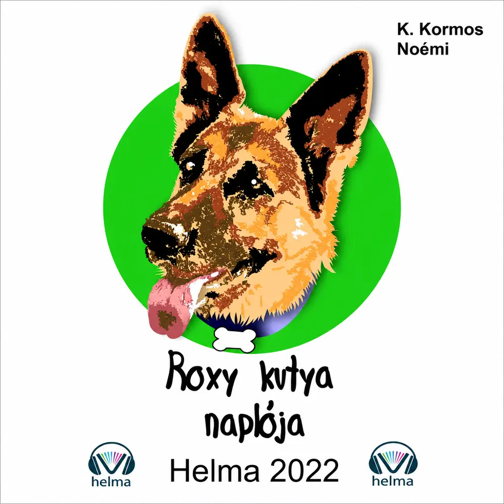 Roxy kutya naplója - Hangoskönyv