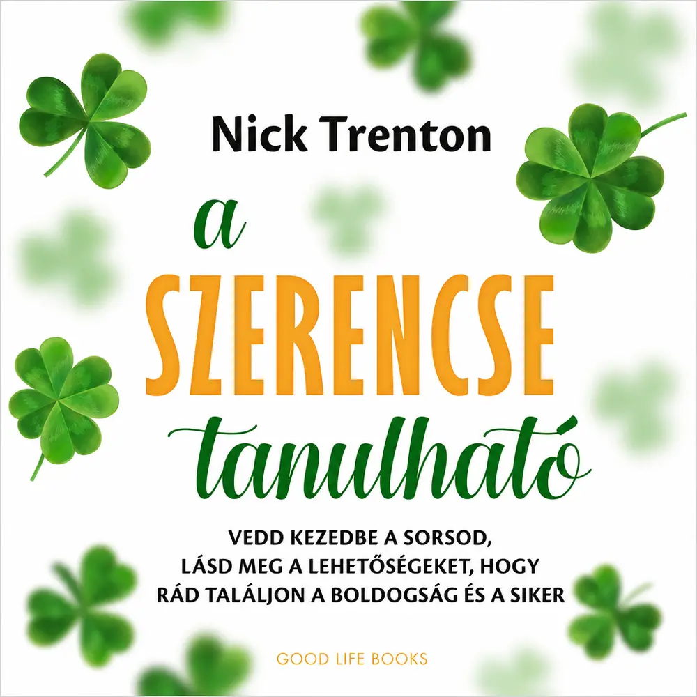 A szerencse tanulható - Hangoskönyv
