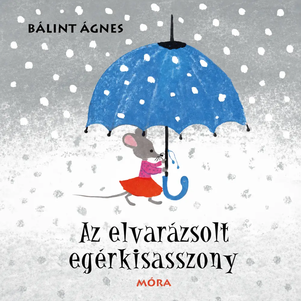 Az elvarázsolt egérkisasszony - Hangoskönyv