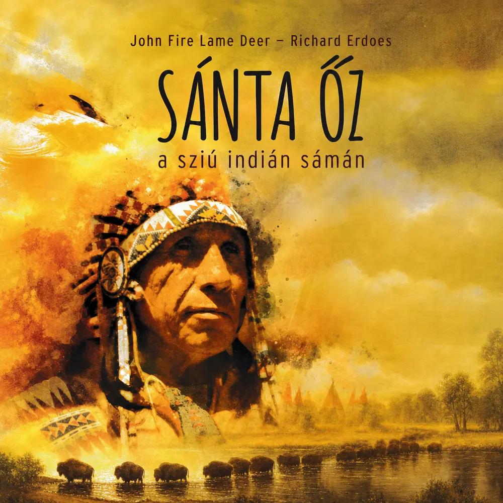 Sánta Őz, a sziú indián sámán - Hangoskönyv
