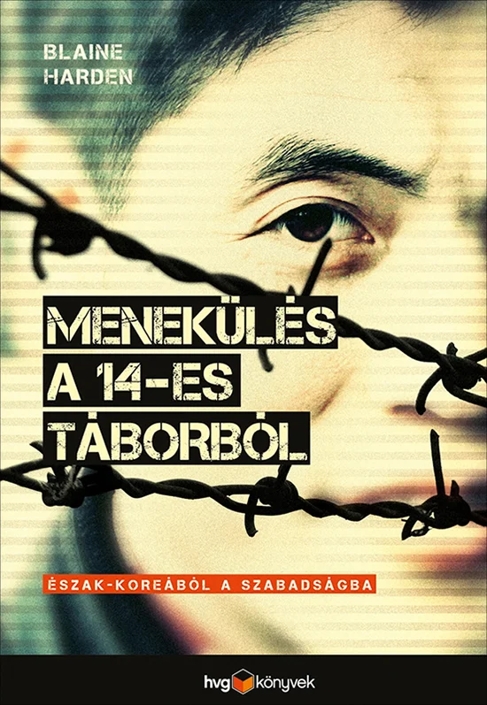 Menekülés a 14-es táborból könyv borító