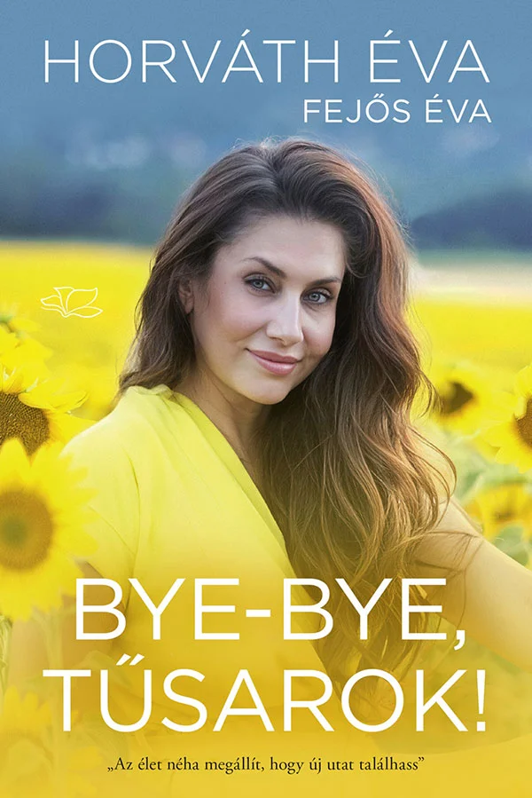 Bye-Bye, tűsarok! könyv borító