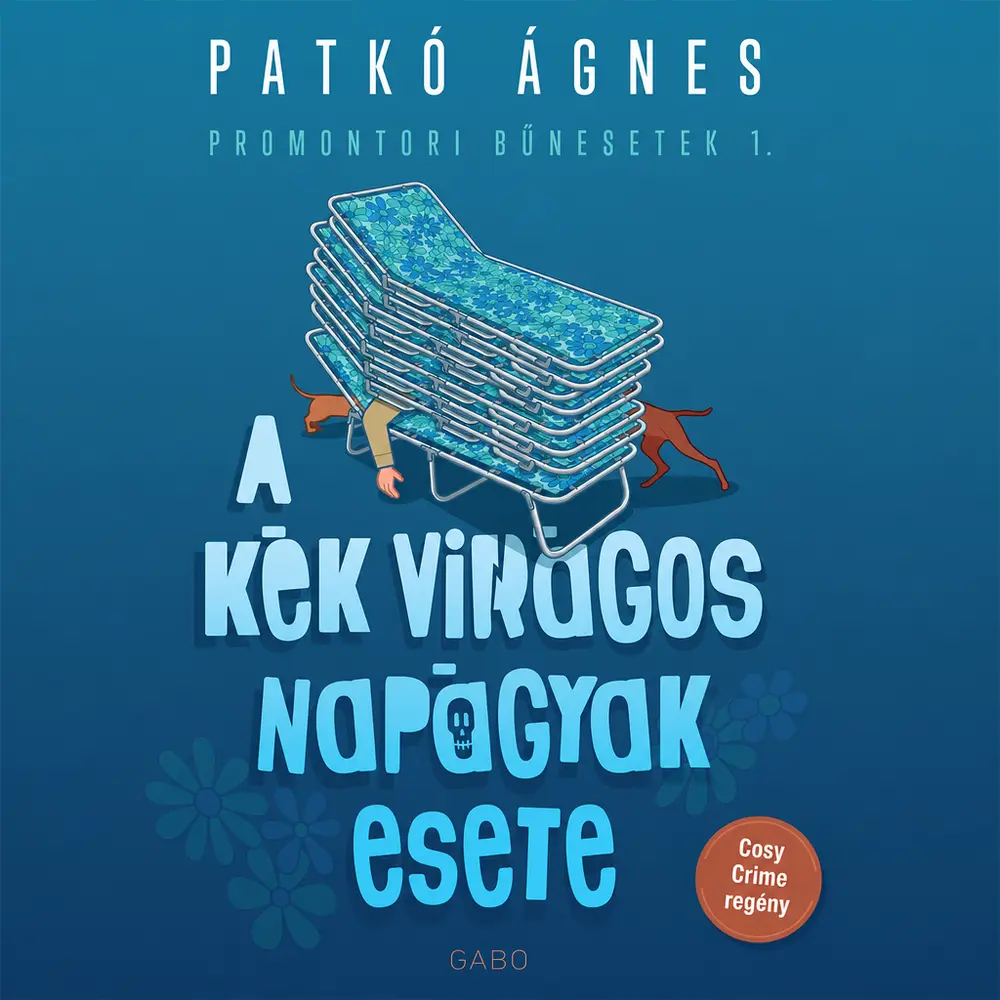 A kék virágos napágyak esete könyv borító