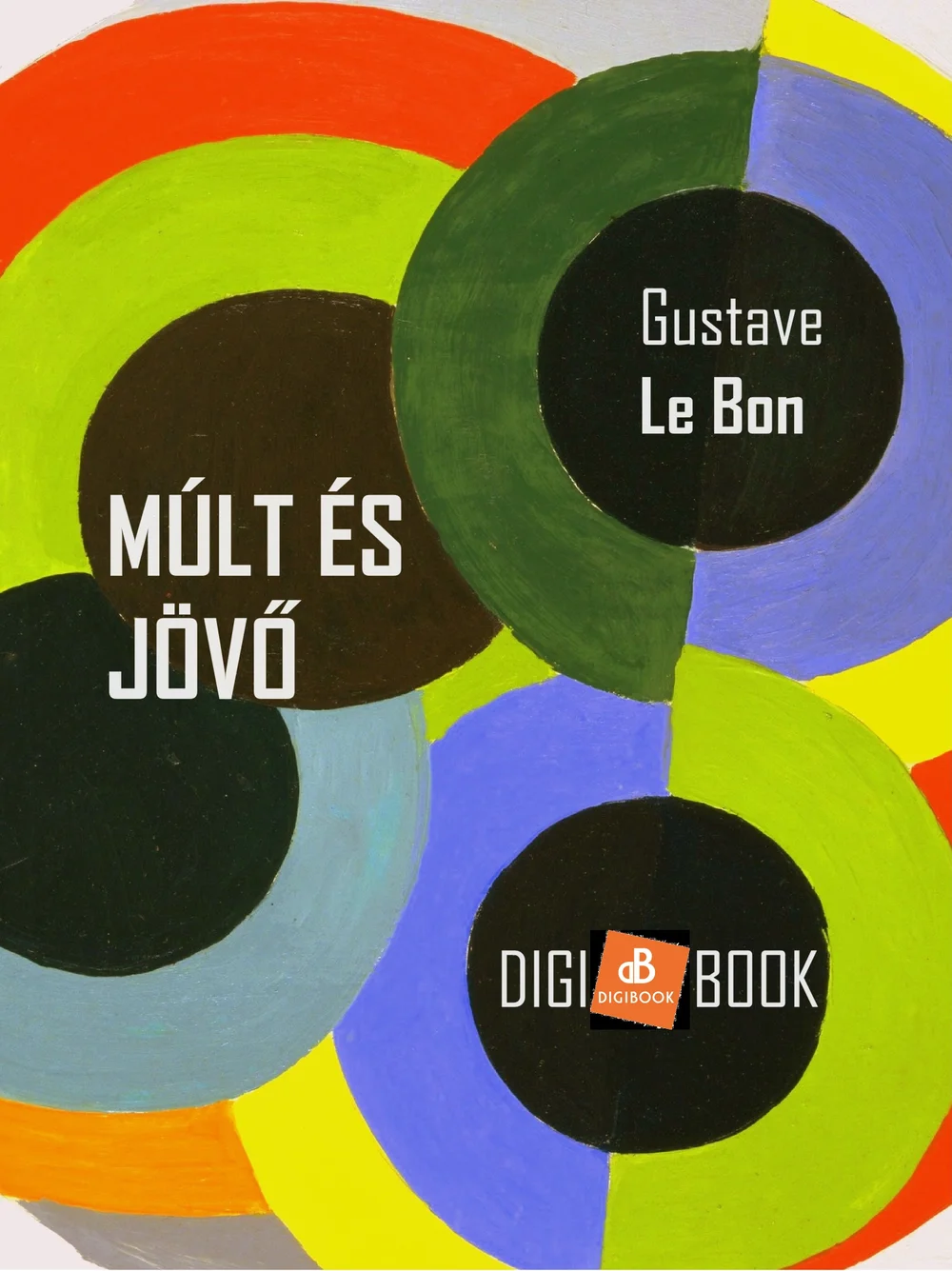 Múlt és jövő könyv borító