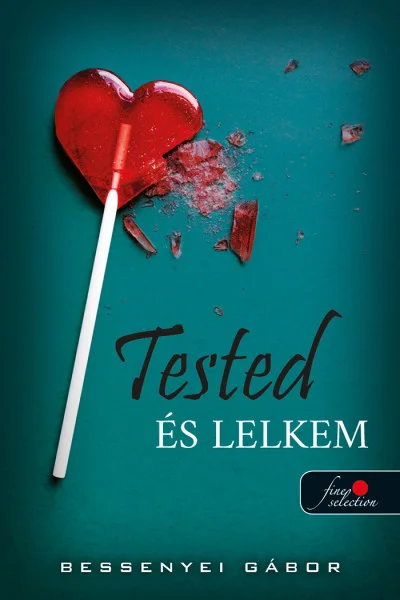 Tested és lelkem könyv borító