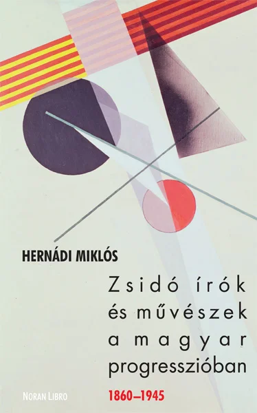 Zsidó írók és művészek a magyar progresszióban - Hangoskönyv