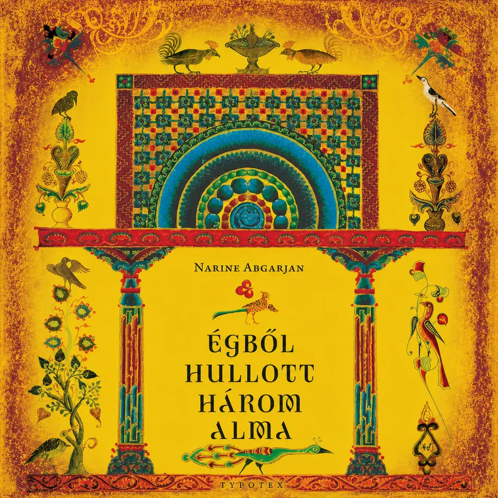 Égből hullott három alma - Hangoskönyv