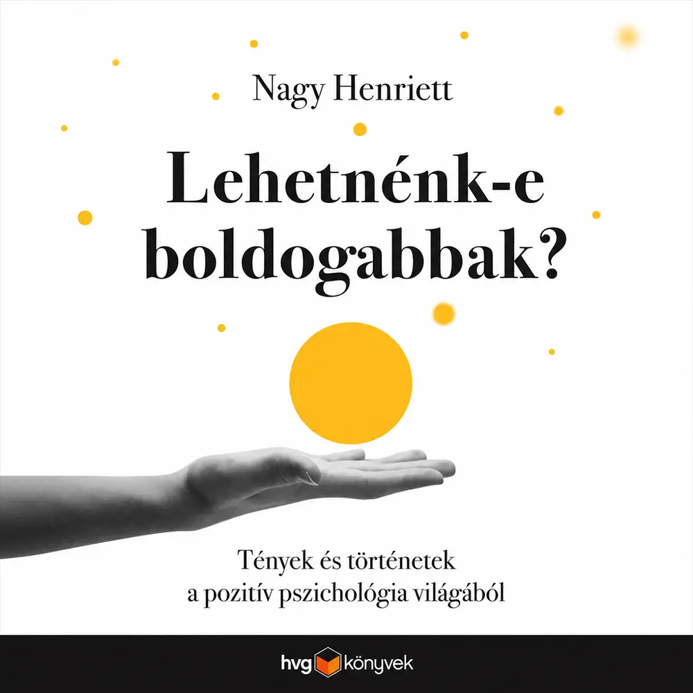 Lehetnénk-e boldogabbak? - Hangoskönyv